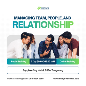 Managing Team, People, and Relationship