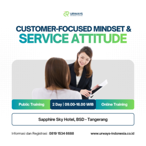 Customer-Focused Mindset & Service Attitude