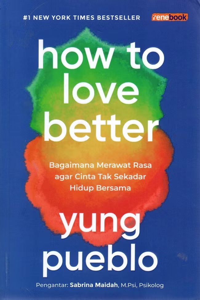 How to Love Better