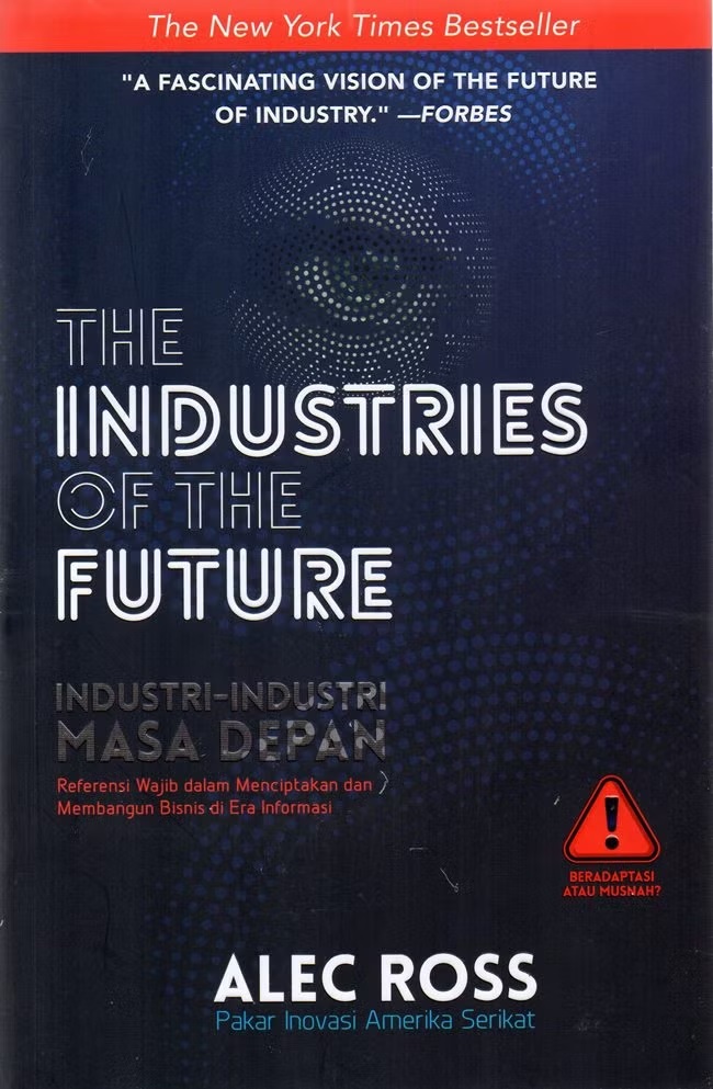The Industries Of The Future
