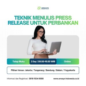 Teknik Menulis Press Release untuk Perbankan