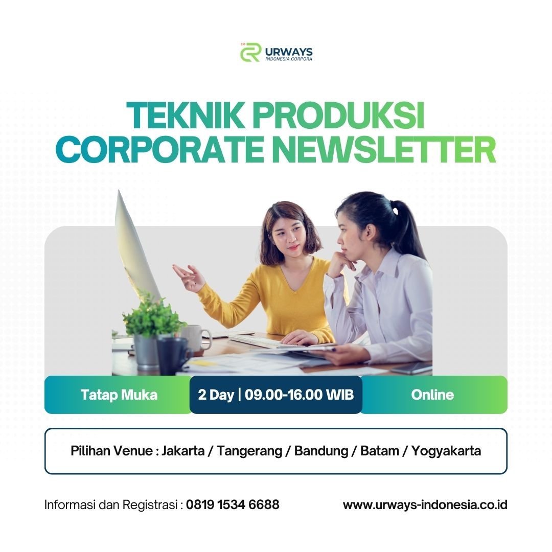 Teknik Produksi Corporate Newsletter
