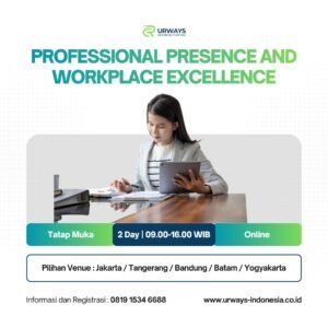 Professional Presence and Workplace Excellence
