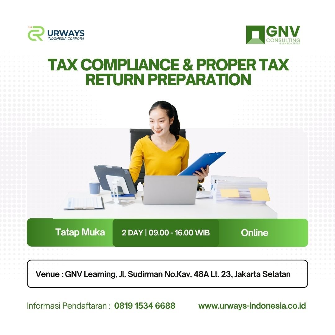 Tax Compliance & Proper Tax Return Preparation