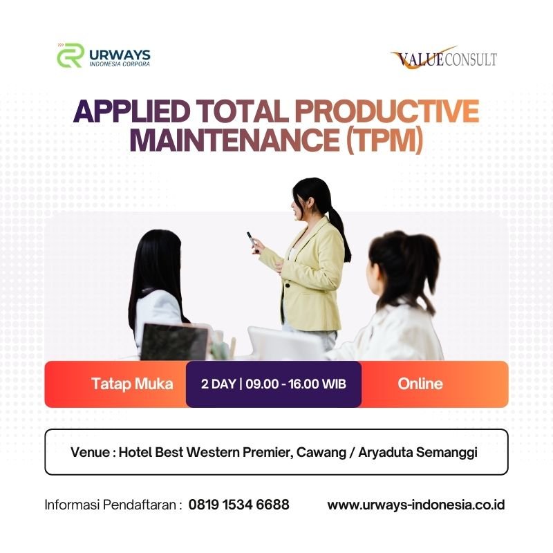 Applied Total Productive Maintenance (TPM)