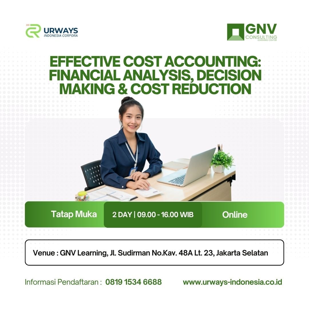 Effective Cost Accounting: Financial Analysis, Decision Making & Cost Reduction
