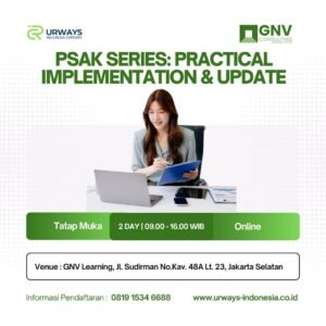 PSAK Series: Practical Implementation & Update