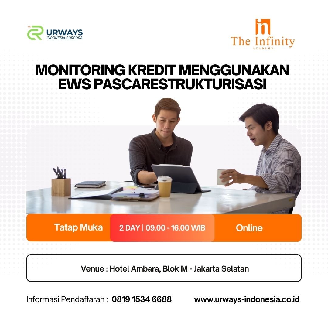 Monitoring Kredit Menggunakan EWS (Early Warning System) Pasca Restrukturisasi