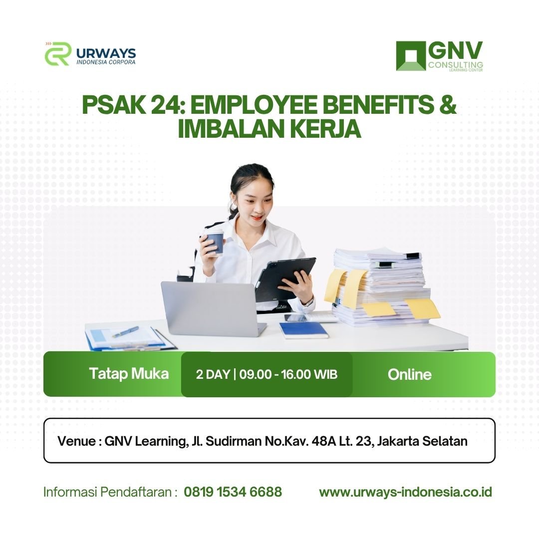 PSAK 24: Employee Benefits & Imbalan Kerja